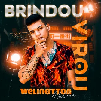 Brindou Virou by Welingtton Müller