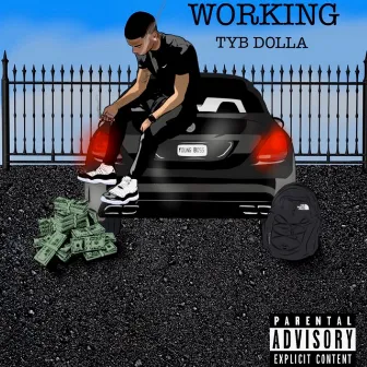 Working (Go Get It) by Dolla