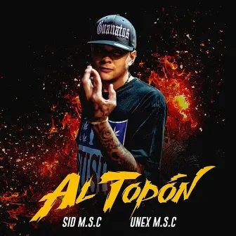 Al Topón by Sid MSC