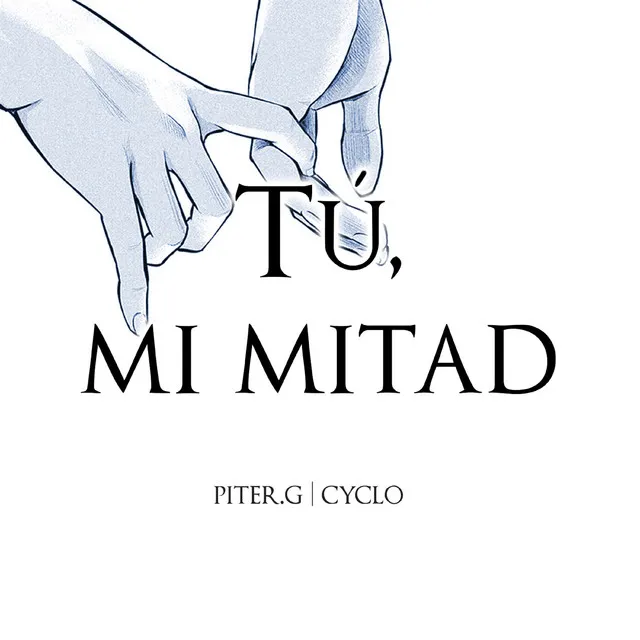 Tú, Mi Mitad