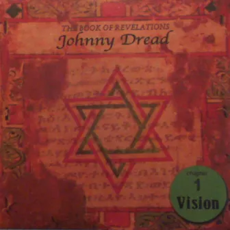 Vision Chapter 1 by Johnny Dread