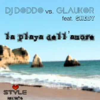 La playa dell'amore (feat. Sheby) by Dj Doddo