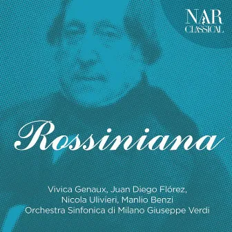 Rossiniana by Gioacchino Rossini