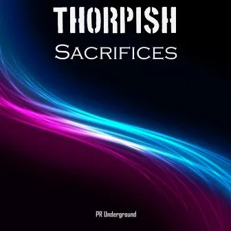 Sacrifices by Thorpish