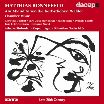 Ronnefeld: Chamber Music by Sebastian Gottschick