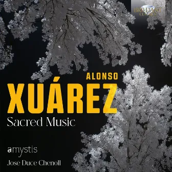 Xuárez: Sacred Music by Amystis