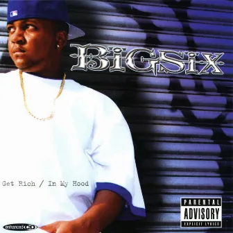 Get Rich by Big Six