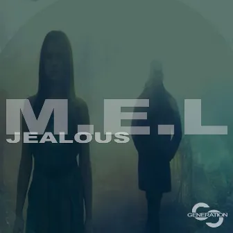 Jealous by M.E.L.