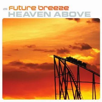 Heaven Above by Future Breeze