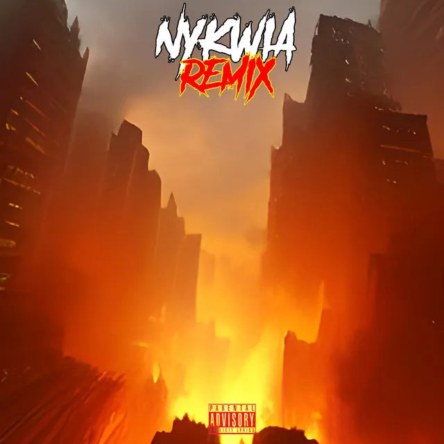 NYKWIA - Remix