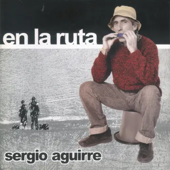 En la Ruta by Sergio Aguirre