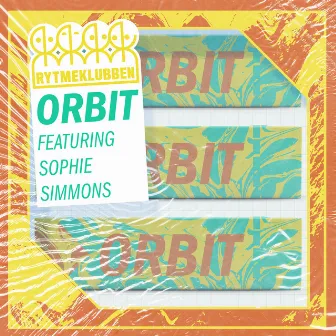 Orbit (feat. Sophie Simmons) by Rytmeklubben