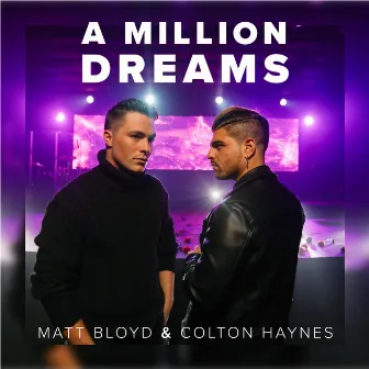 A Million Dreams by Matt Bloyd