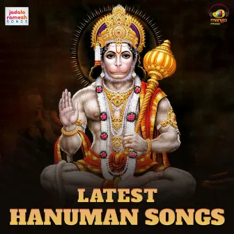 Latest Hanuman Songs by Krishna