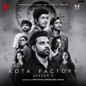 Kota Factory: Season 3 (Music from the Netflix Series) by Arpit Mehta