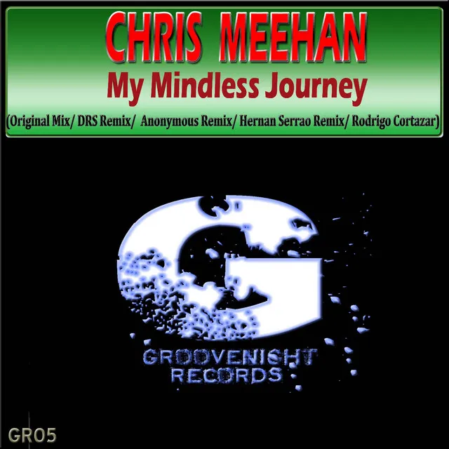 My Mindless Journey - Dirty Rhythm Syndicate Remix