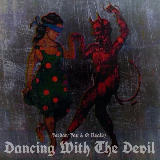 Dancing With the Devil