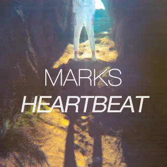 Heartbeat by MARKS