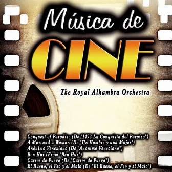 Música de Cine by The Royal Alhambra Orchestra