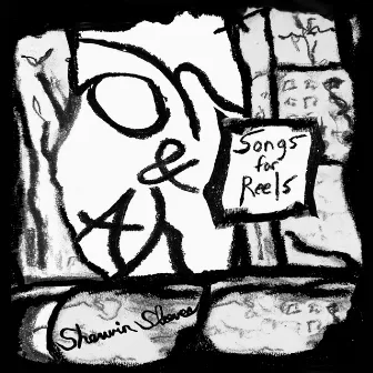 Oh & Ah - Songs for Reels by Sherwin Sleeves