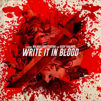 Write It in Blood by Milano Constantine