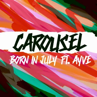 Carousel by Born in July