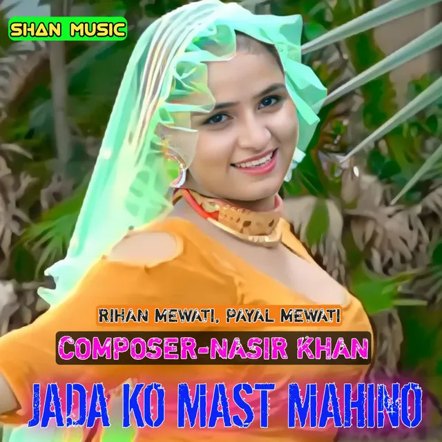 Jada Ko Mast Mahino