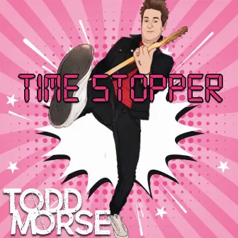 Time Stopper by Todd Morse