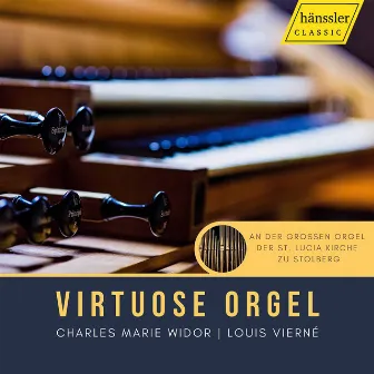 Virtuose Orgel by Wolfram Gehring