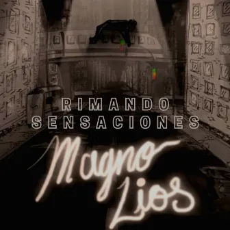 Rimando Sensaciones by MAGNO LIOS