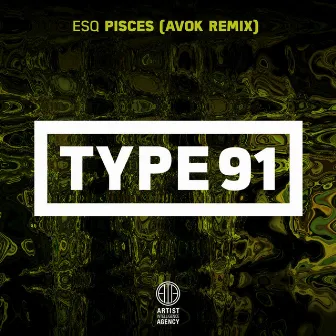 Pisces (Avok Remix) - Single by ESQ