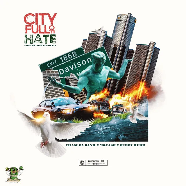 City Full of Hate (feat. 40. Cash & Durdy Murk)