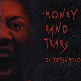 Money Band Tears by CITYOFANGELO