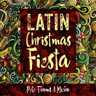 Latin Christmas Fiesta by Pete Thoms