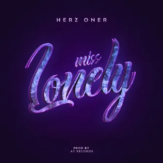 Miss Lonely (Sech) by Herz Oner