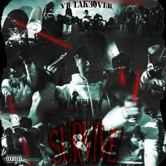 Survive by YB Tak30ver