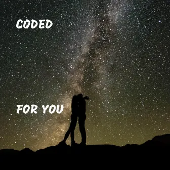 For You by Coded