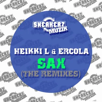 Sax (The Remixes) by Ercola