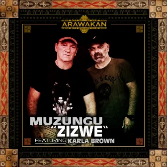 Zizwe by Muzungu