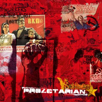 Proletarian by Subliminal B.S