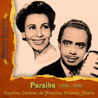 Paraiba (1956 - 1958) by Carolina Cardoso de Menezes