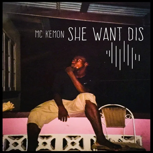 MC KEMON - She Want Dis (Moroc riddim)