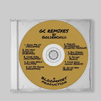 GC Remixes by GoldenChild