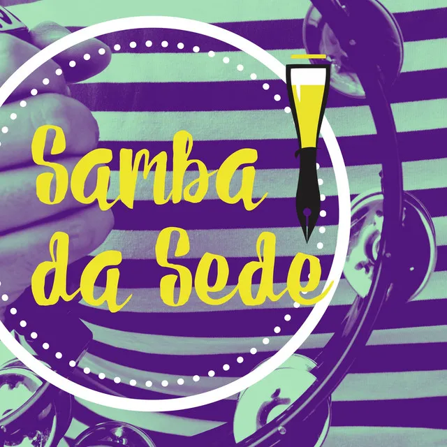 Samba da Sede