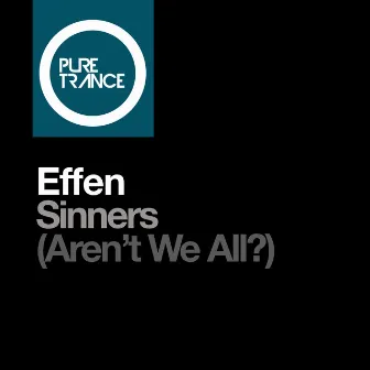 Sinners (Aren't We All?) by Effen