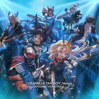 GRANBLUE FANTASY: Versus ORIGINAL SOUNDTRACK Vol.2 by Tsutomu Narita