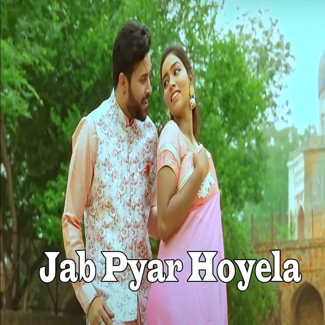 Jab Pyar Hoyela