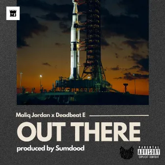 Out There by Maliq Jordan