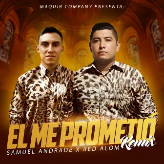 El Me Prometió (Remix) by Unknown Artist