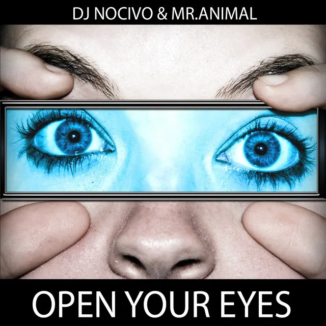 Open Your Eyes - Electric Blue & J-Kyng Remix